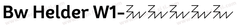Bw Helder W1字体转换